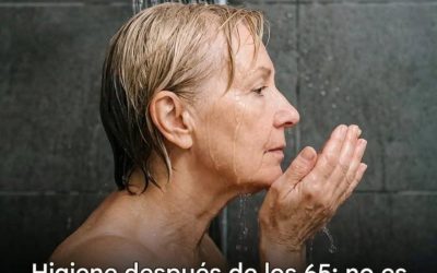 Higiene para personas mayores: ¿y si lavarse con menos frecuencia fuera mejor para la salud? La frecuencia ideal que sorprende a todos.